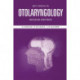 Key Topics in Otolaryngology