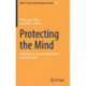 Protecting the Mind: Challenges in Law, Neuroprotection, and Neurorights
