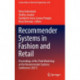 Recommender Systems in Fashion and Retail: Proceedings of the Third Workshop at the Recommender Systems Conference (2021)