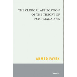 The Clinical Application of the Theory of Psychoanalysis
