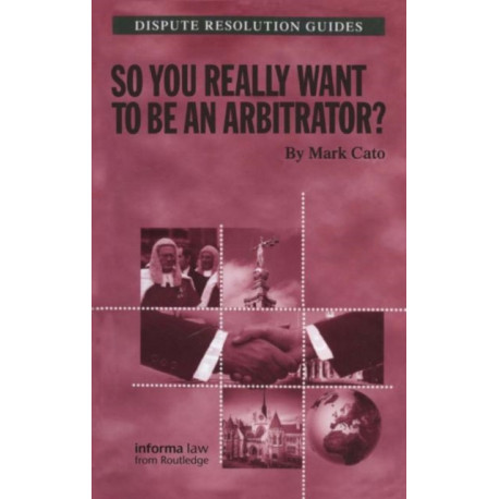 So you really want to be an Arbitrator?