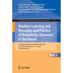 Machine Learning and Principles and Practice of Knowledge Discovery in Databases: International Workshops of ECML PKDD 2021, Virtual Event, September 13-17, 2021, Proceedings, Part I