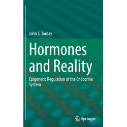 Hormones and Reality: Epigenetic Regulation of the Endocrine System