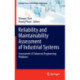 Reliability and Maintainability Assessment of Industrial Systems: Assessment of Advanced Engineering Problems