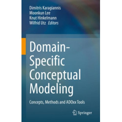 Domain-Specific Conceptual Modeling: Concepts, Methods and ADOxx Tools
