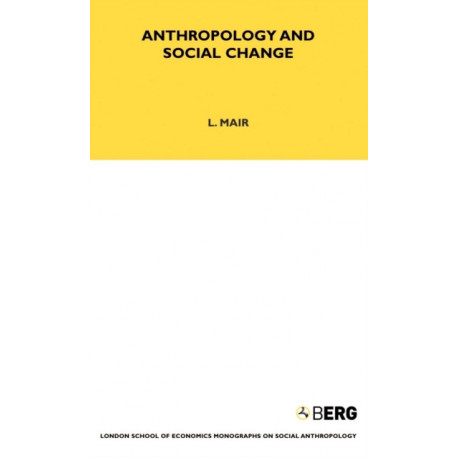 Anthropology and Social Change: Volume 38