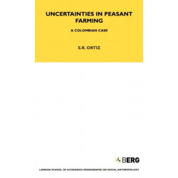 Uncertainties in Peasant Farming: A Colombian Case