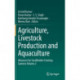 Agriculture, Livestock Production and Aquaculture: Advances for Smallholder Farming Systems Volume 2