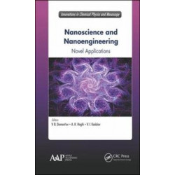 Nanoscience and Nanoengineering: Novel Applications