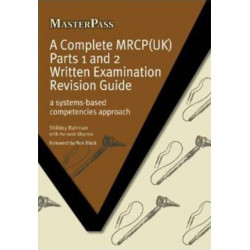 A Complete MRCP(UK): A Systems-Based Competencies Approach