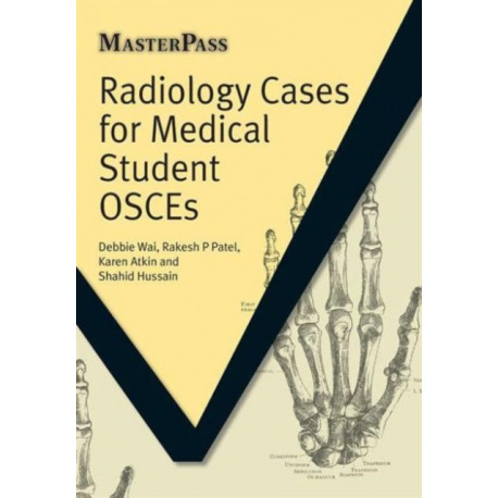 Radiology Cases for Medical Student OSCEs