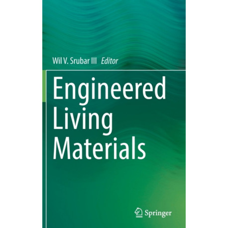 Engineered Living Materials