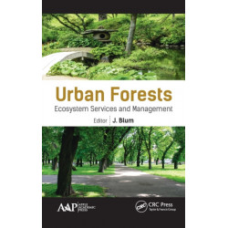 Urban Forests: Ecosystem Services and Management