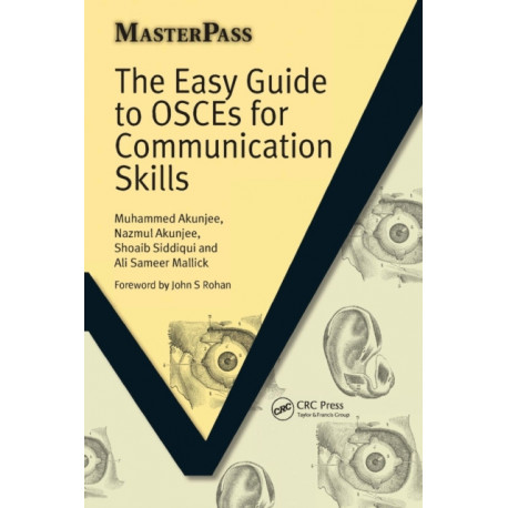 The Easy Guide to OSCEs for Communication Skills