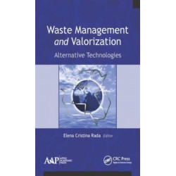 Waste Management and Valorization: Alternative Technologies