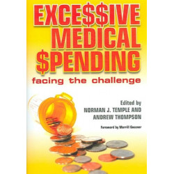 Excessive Medical Spending: Facing the Challenge