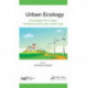 Urban Ecology: Strategies for Green Infrastructure and Land Use