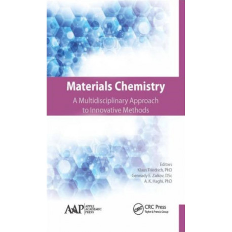Materials Chemistry: A Multidisciplinary Approach to Innovative Methods
