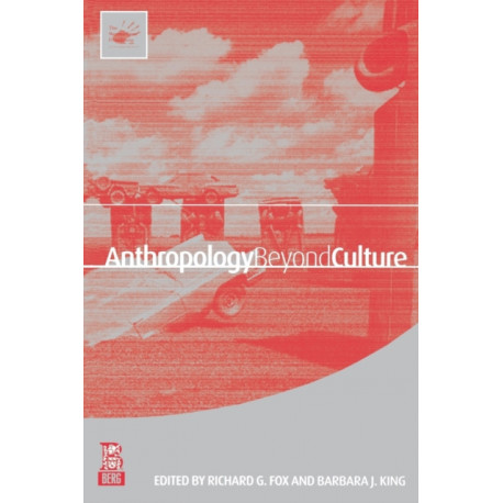 Anthropology Beyond Culture
