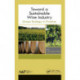 Toward a Sustainable Wine Industry: Green Enology Research