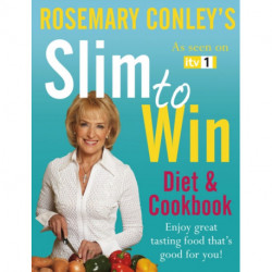 Slim to Win: Diet and Cookbook