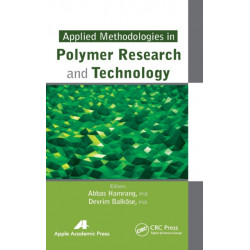 Applied Methodologies in Polymer Research and Technology