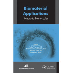 Biomaterial Applications: Micro to Nanoscales