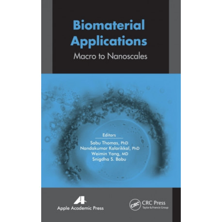 Biomaterial Applications: Micro to Nanoscales