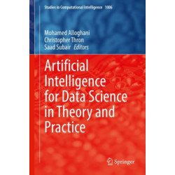 Artificial Intelligence for Data Science in Theory and Practice