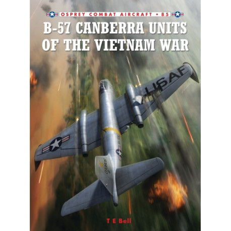 B-57 Canberra Units of the Vietnam War