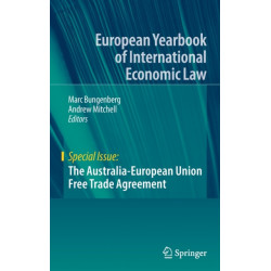 The Australia-European Union Free Trade Agreement