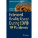 Extended Reality Usage During COVID 19 Pandemic