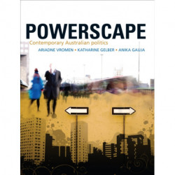 Powerscape: Contemporary Australian politics