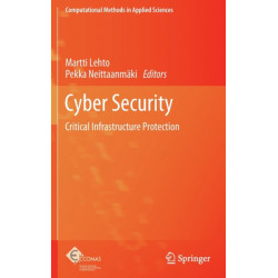 Cyber Security: Critical Infrastructure Protection