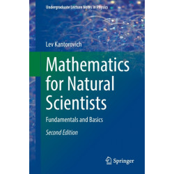 Mathematics for Natural Scientists: Fundamentals and Basics