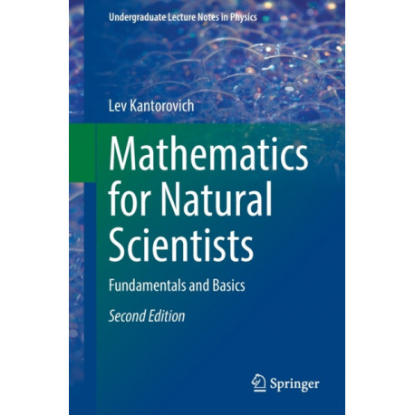Mathematics for Natural Scientists: Fundamentals and Basics