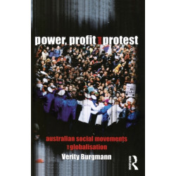 Power, Profit and Protest: Australian social movements and globalisation