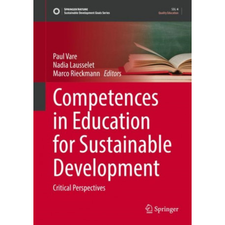 Competences in Education for Sustainable Development: Critical Perspectives