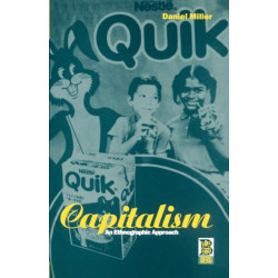Capitalism: An Ethnographic Approach
