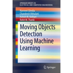 Moving Objects Detection Using Machine Learning
