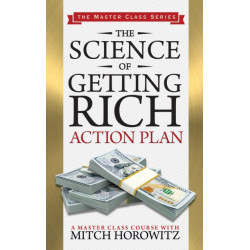 The Science of Getting Rich Action Plan (Master Class Series)