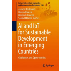 AI and IoT for Sustainable Development in Emerging Countries: Challenges and Opportunities