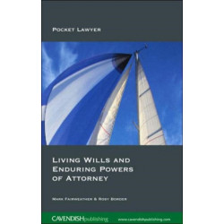 Living Wills and Enduring Powers of Attorney