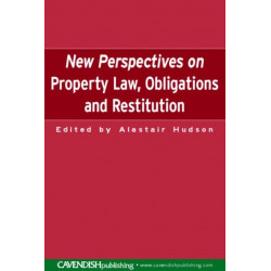 New Perspectives on Property Law: Obligations and Restitution