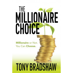 The Millionaire Choice: Millionaire or Not. You Can Choose.