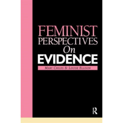 Feminist Perspectives on Evidence