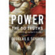 Power: The 50 Truths