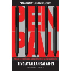 Pen Pal: Prison Letters from a Free Spirit on Slow Death Row