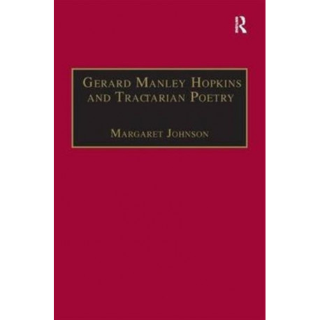 Gerard Manley Hopkins and Tractarian Poetry