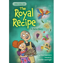 The Royal Recipe: A Purim Story